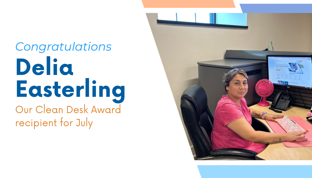 Clean Desk Award – Delia Easterling