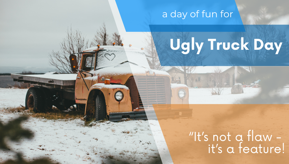 Ugly Truck Day