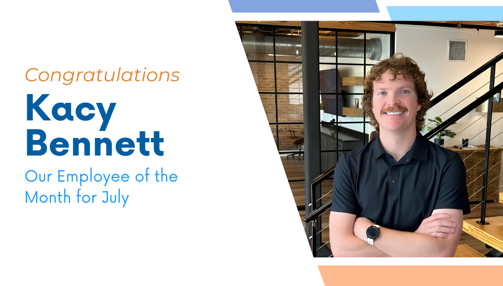 Employee of the Month – Kacy Bennett